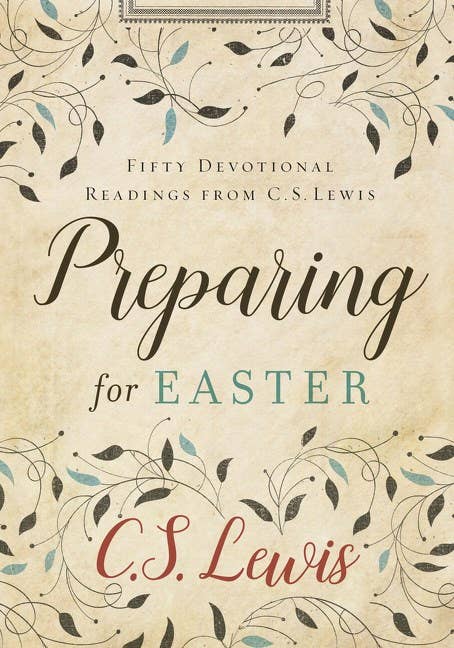 Preparing for Easter: C.S. Lewis-Book