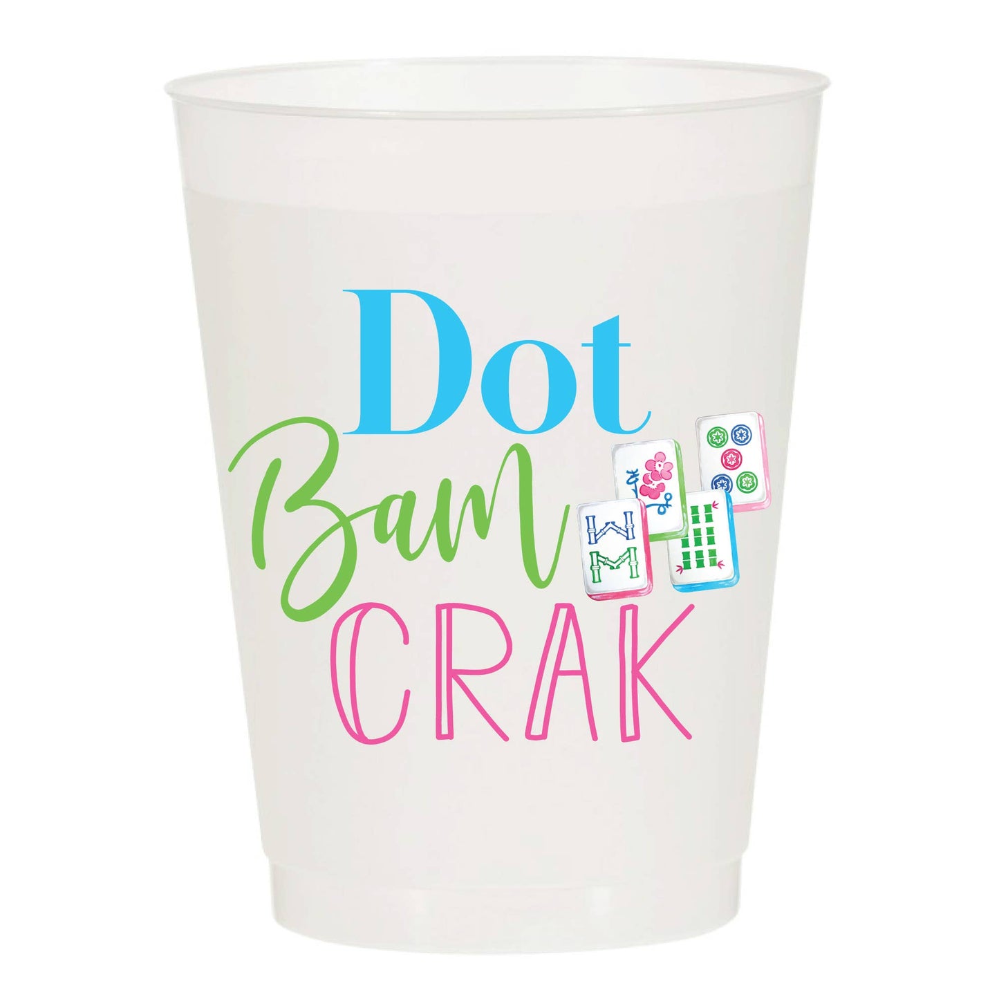 Sip Hip Hooray - Dot Bam Crak Full Color Frosted Cups - Mahjong: Pack of 10
