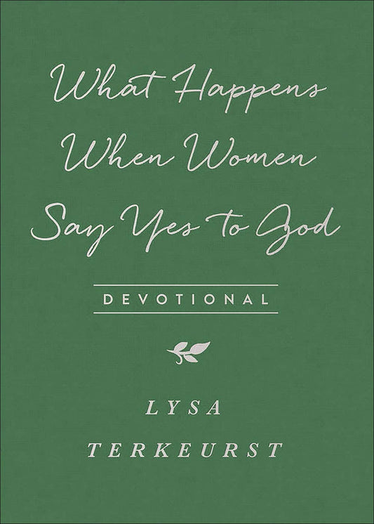 Harvest House Publishers Gift & Specialty Books - What Happens When Women Say Yes to God Devotional: Flexibound / English