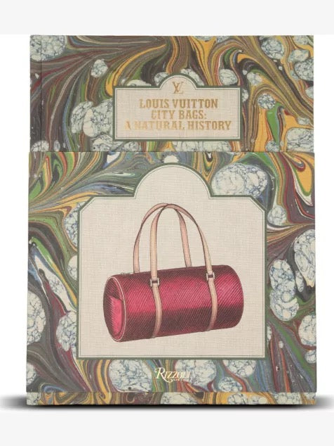 LOUIS VUITTON CITY BAGS: A NATURAL HISTORY Book